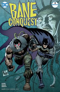 Bane: Conquest #3 (of 12)