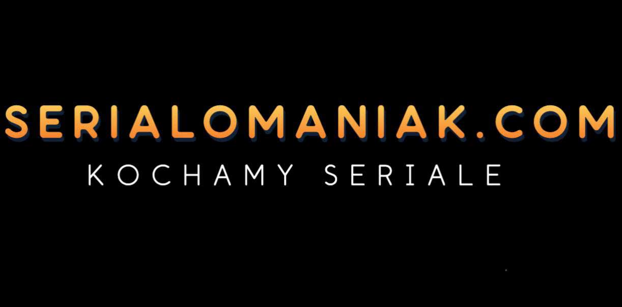 baner portalu serialomaniak
